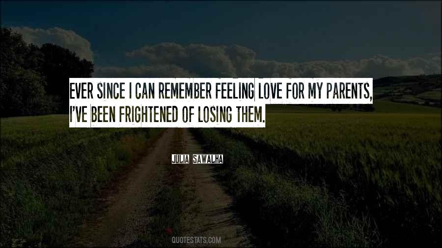 Quotes About Losing The One You Love #232234