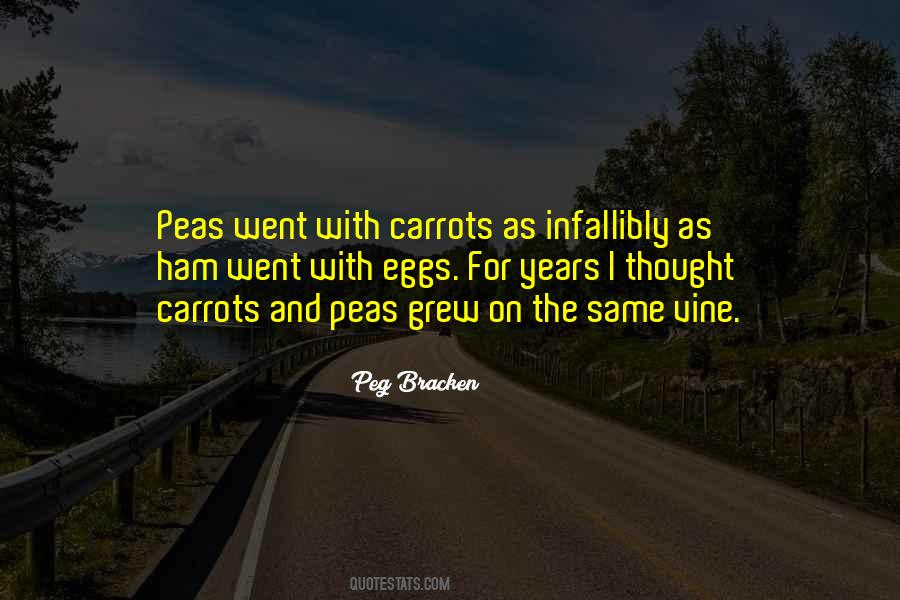 Quotes About Peas #376175