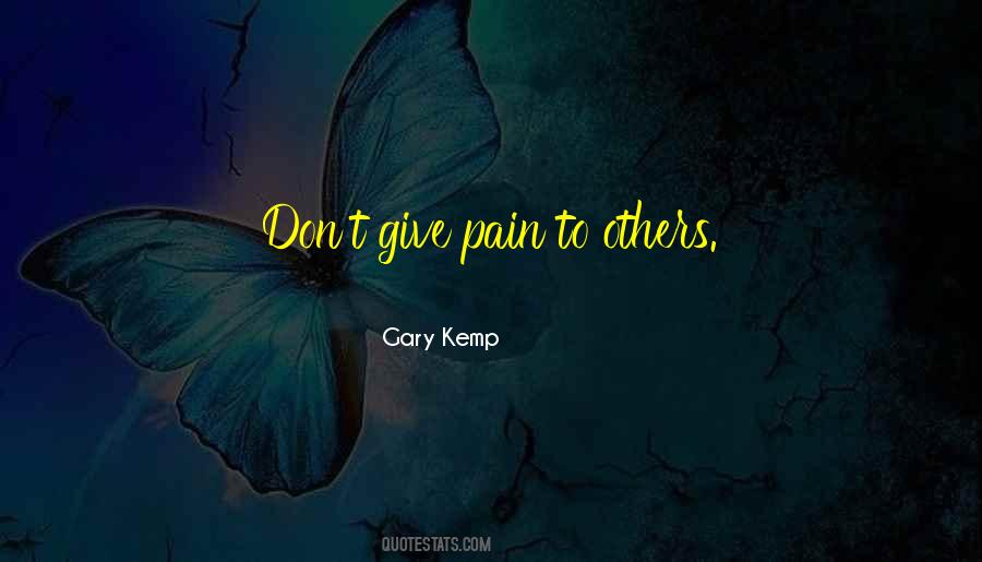 Quotes About Others Pain #123705