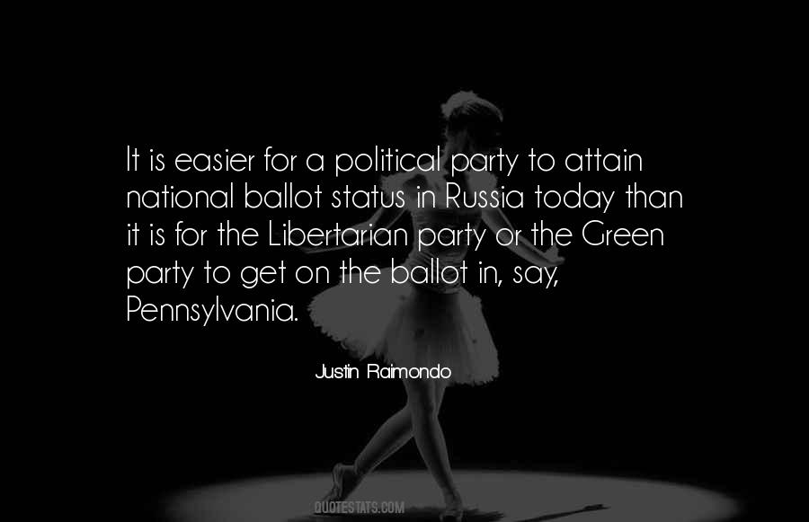Quotes About Libertarian Party #287772