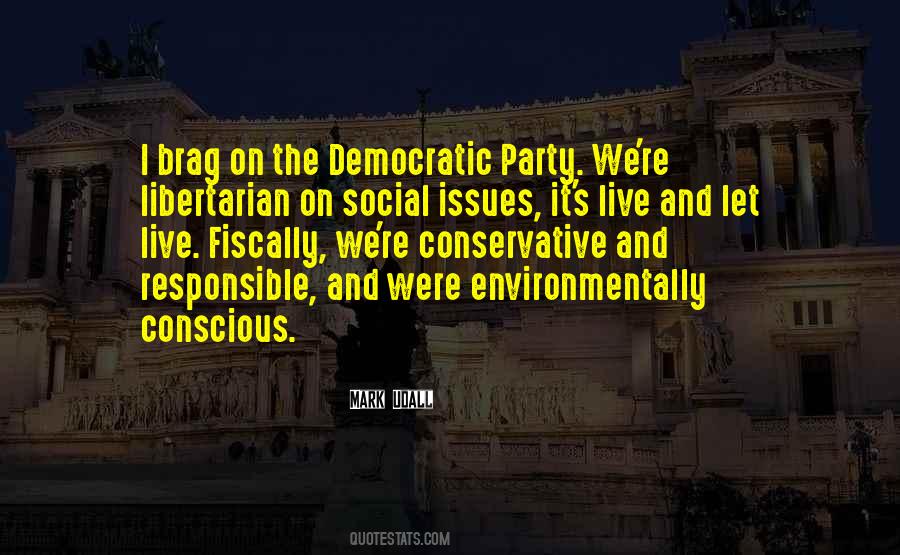 Quotes About Libertarian Party #328665