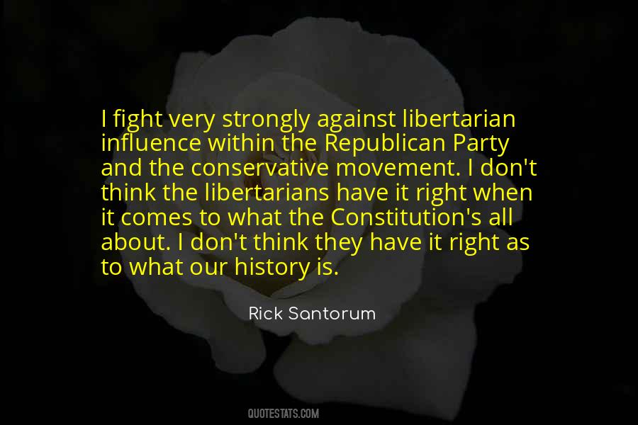 Quotes About Libertarian Party #51771