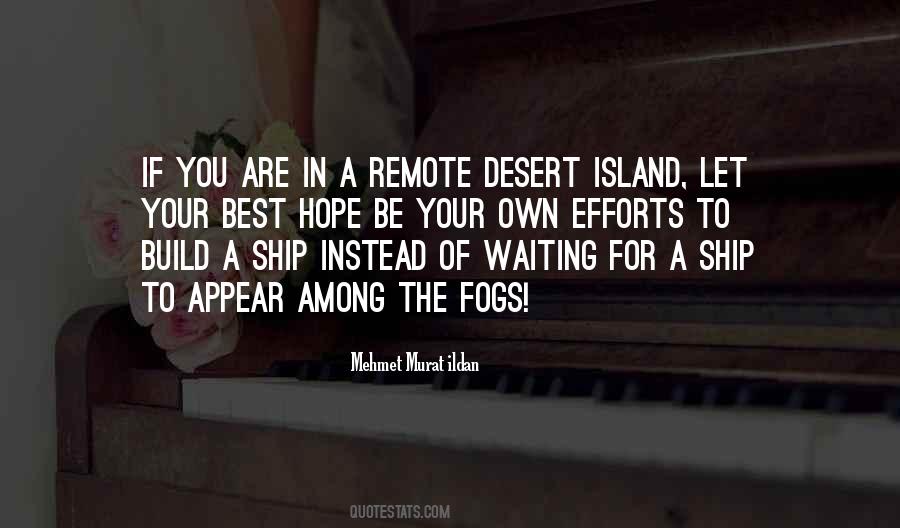 Quotes About Desert Islands #1485094