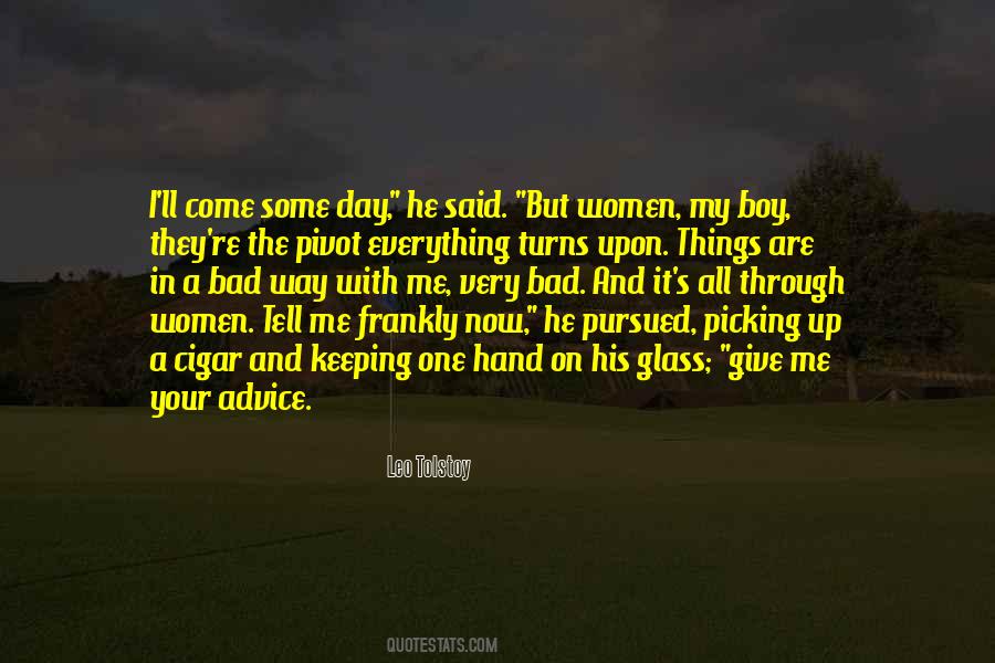 Through All The Bad Quotes #1525618