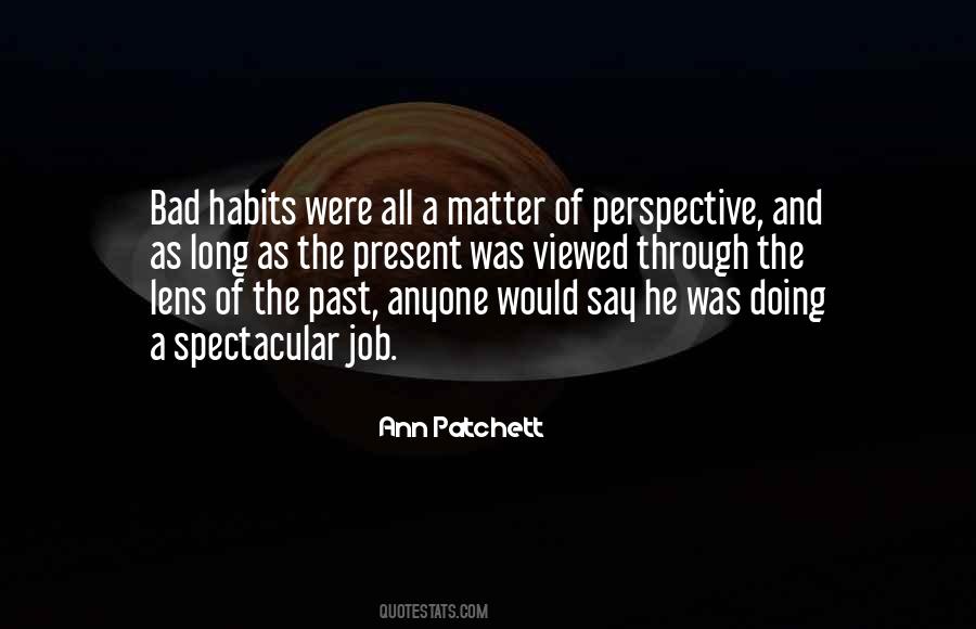Through All The Bad Quotes #712587