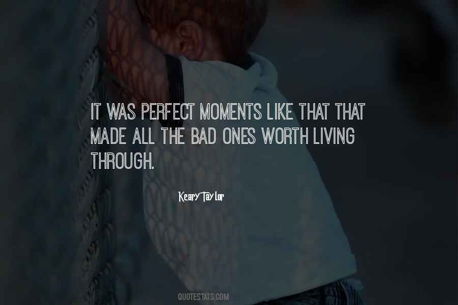 Through All The Bad Quotes #910717