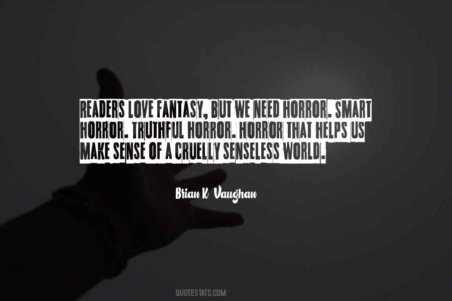 Quotes About Horror #1843935