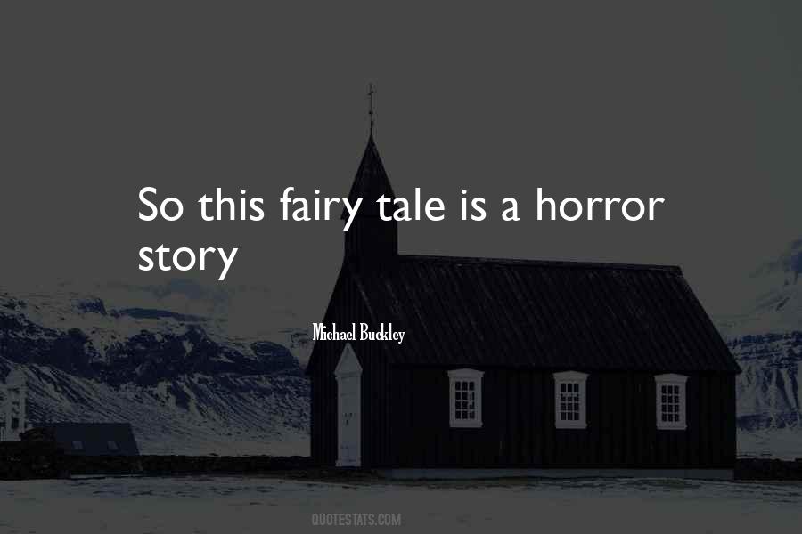 Quotes About Horror #1849731