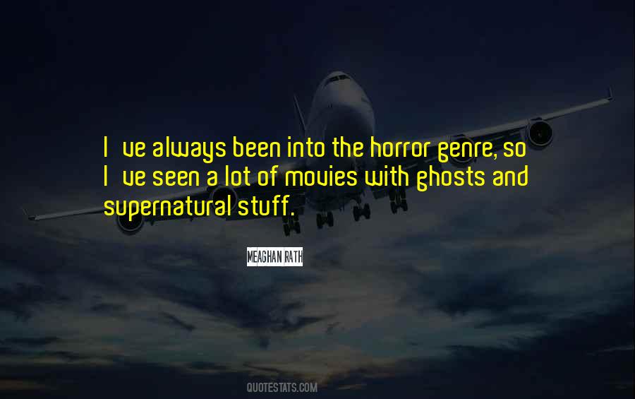 Quotes About Horror #1854992