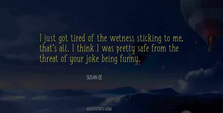 Joke That Got Quotes #1847865
