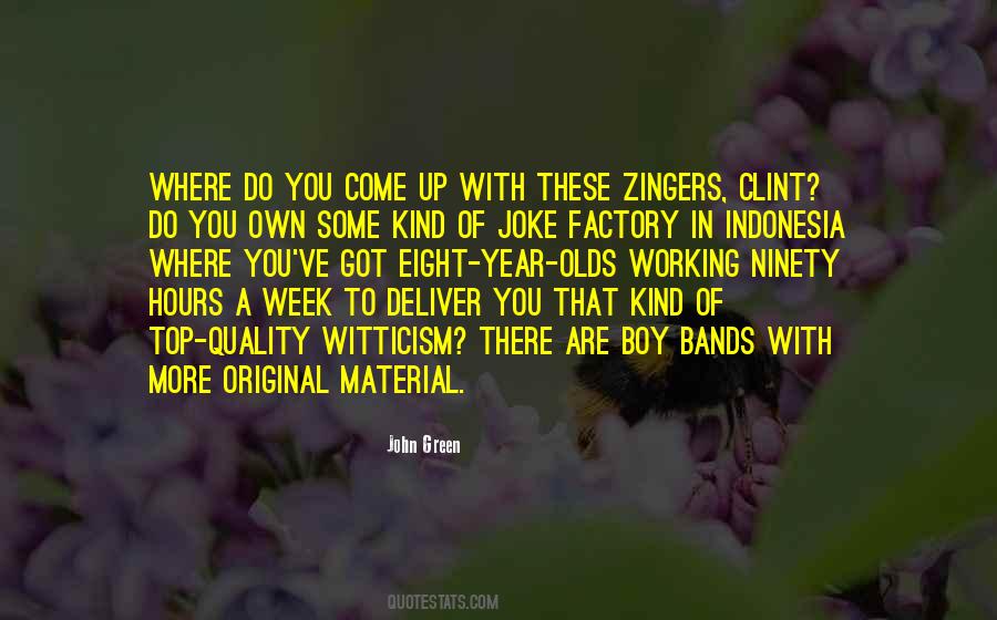 Joke That Got Quotes #813949