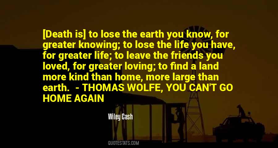 Quotes About Not Going Home Again #106758