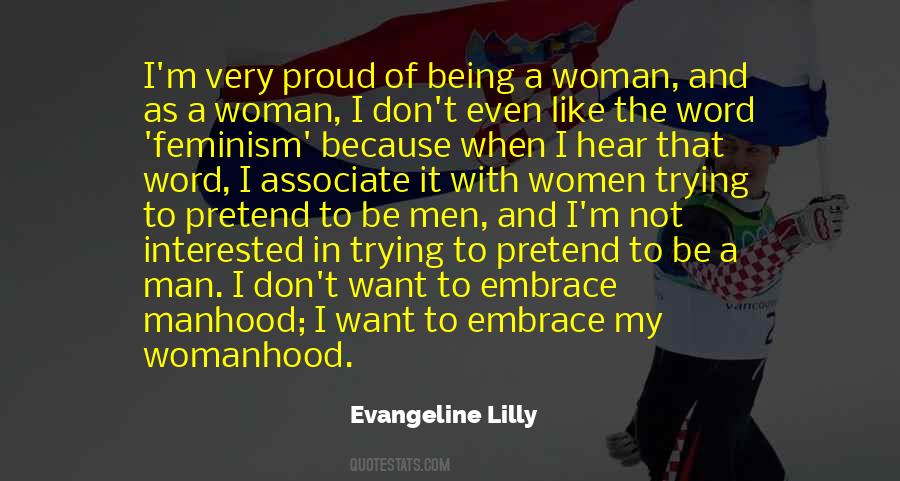 Quotes About Proud To Be A Woman #610177