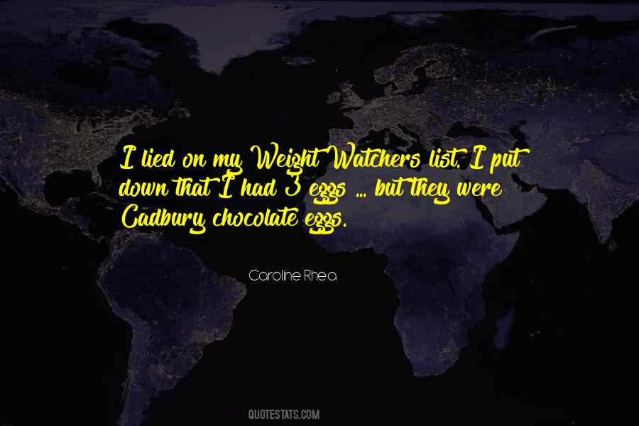 Quotes About Cadbury #703385