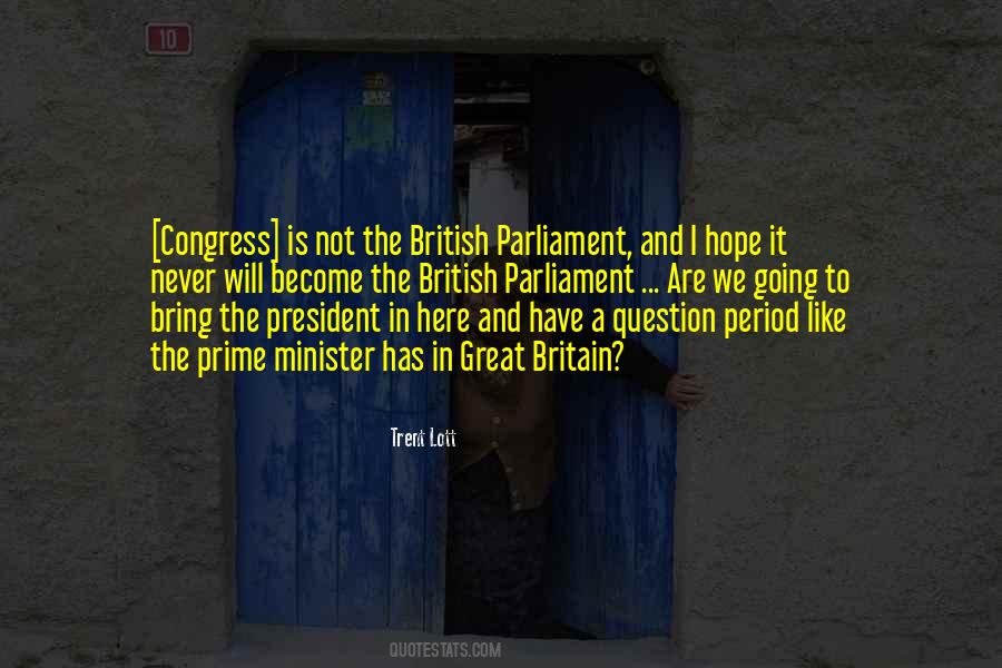 Quotes About British Parliament #701580