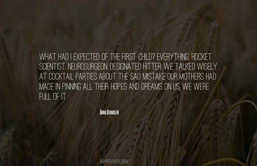 The First Child Quotes #1215423