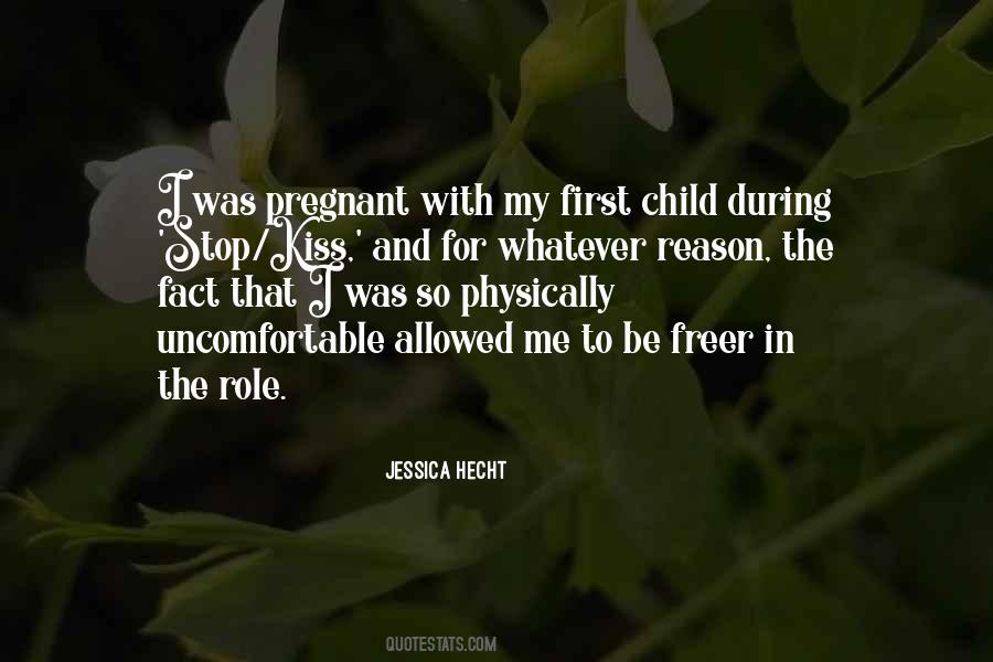 The First Child Quotes #374549