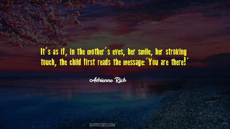 The First Child Quotes #387820