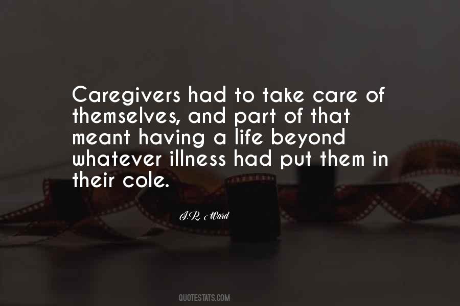 Quotes About Caregivers #1831838