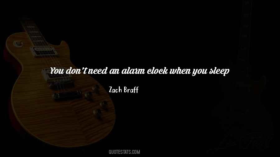 Quotes About Alarm Clock #1700687