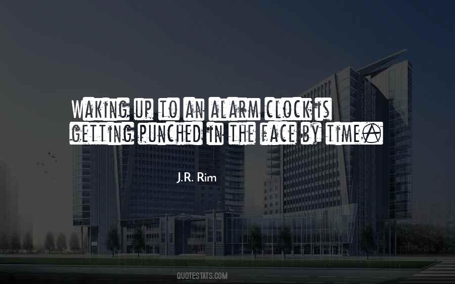 Quotes About Alarm Clock #378975