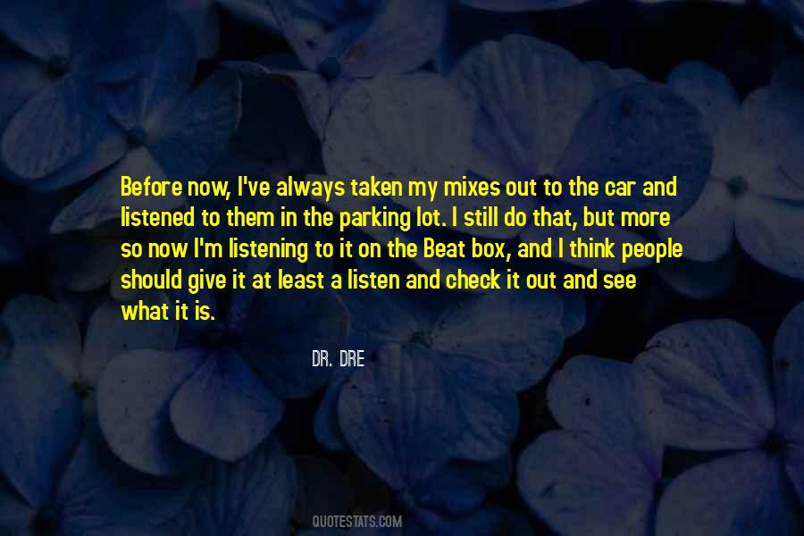 Quotes About Mixes #818000