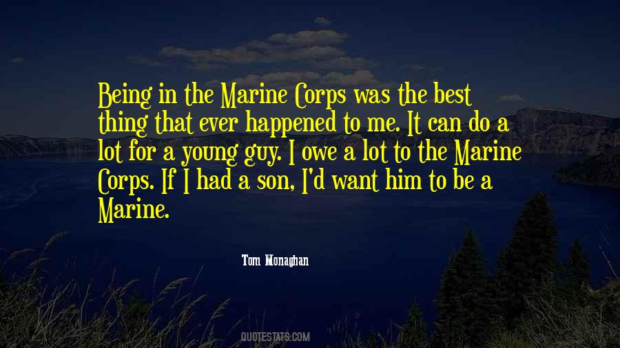 Quotes About Marine Corps #479691