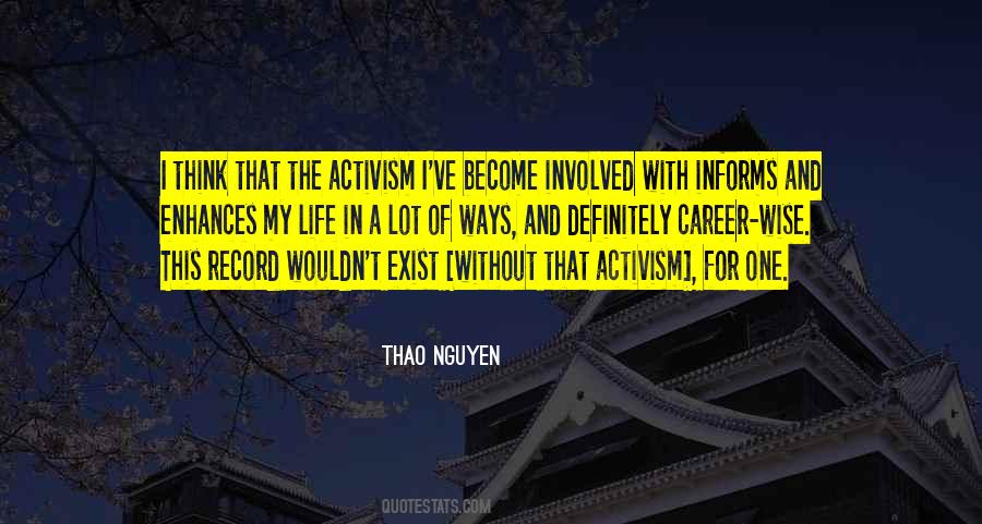 Quotes About Activism #1541533