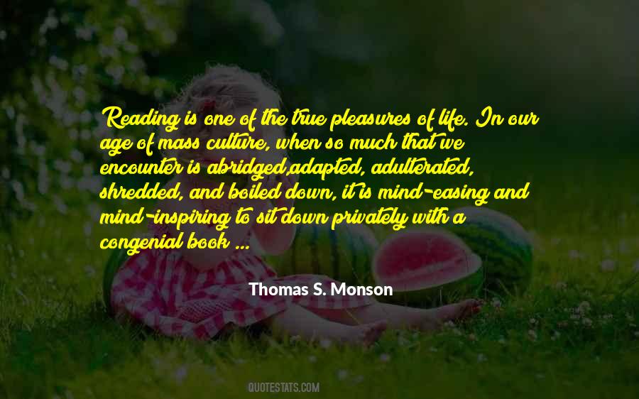 Quotes About The Pleasures Of Reading #1178110