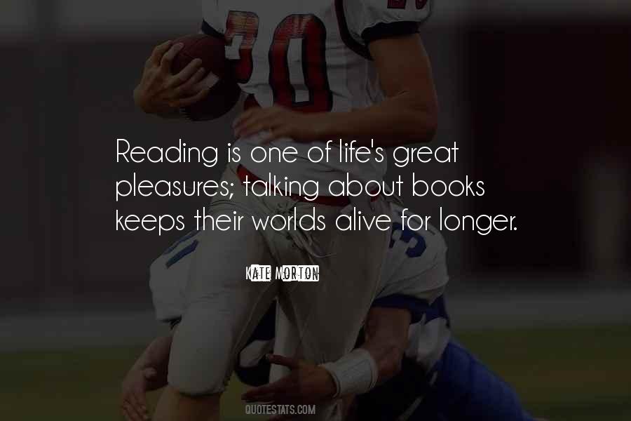 Quotes About The Pleasures Of Reading #281181
