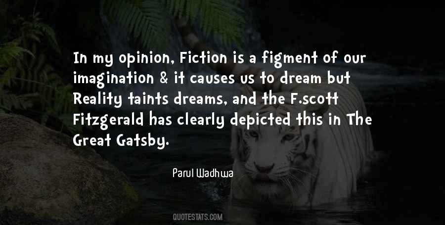 Quotes About Gatsby's Dreams #579922