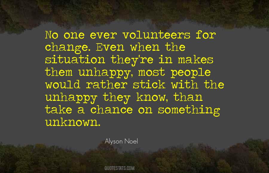 Quotes About Volunteers #1004140