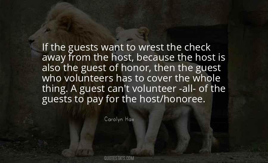 Quotes About Volunteers #1427473