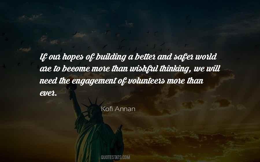 Quotes About Volunteers #211927