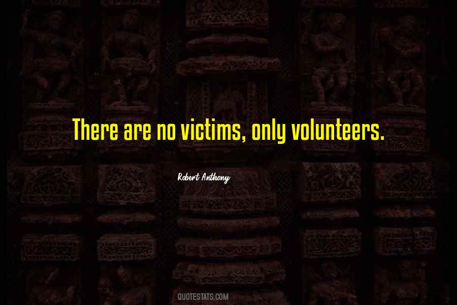 Quotes About Volunteers #415376
