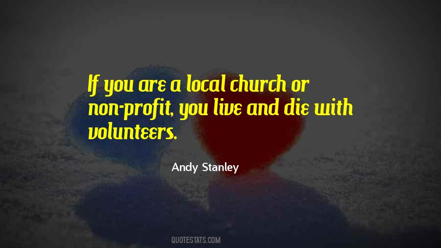 Quotes About Volunteers #594952
