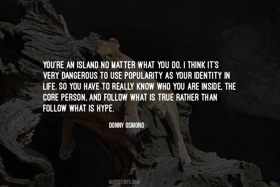 Quotes About Island Life #237367