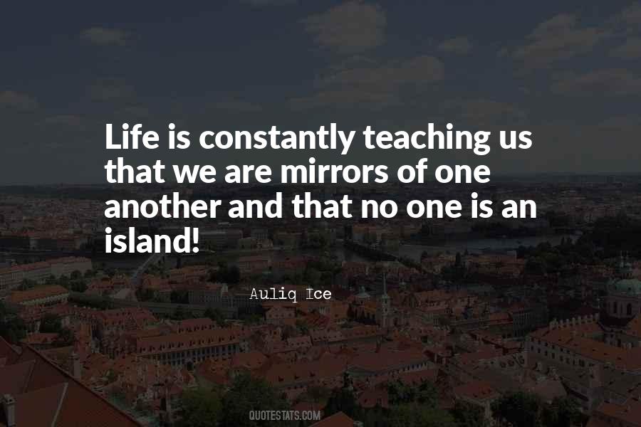 Quotes About Island Life #336449