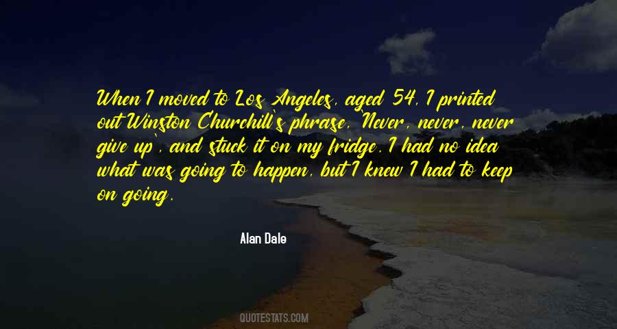 Never Never Give Up Quotes #1801418