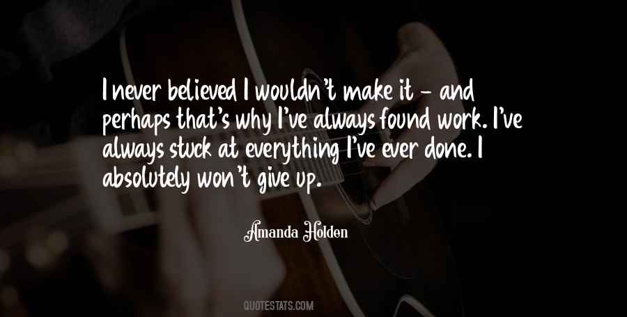 Never Never Give Up Quotes #40547