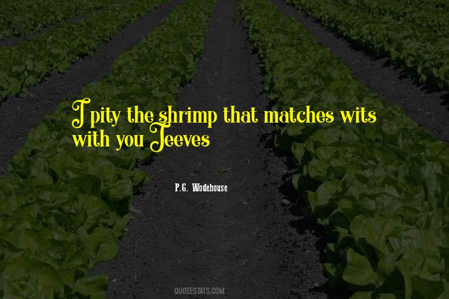 Quotes About Shrimp #1774444