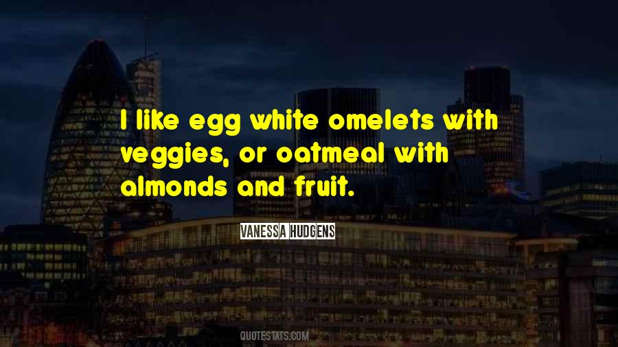 Quotes About Omelets #1645697