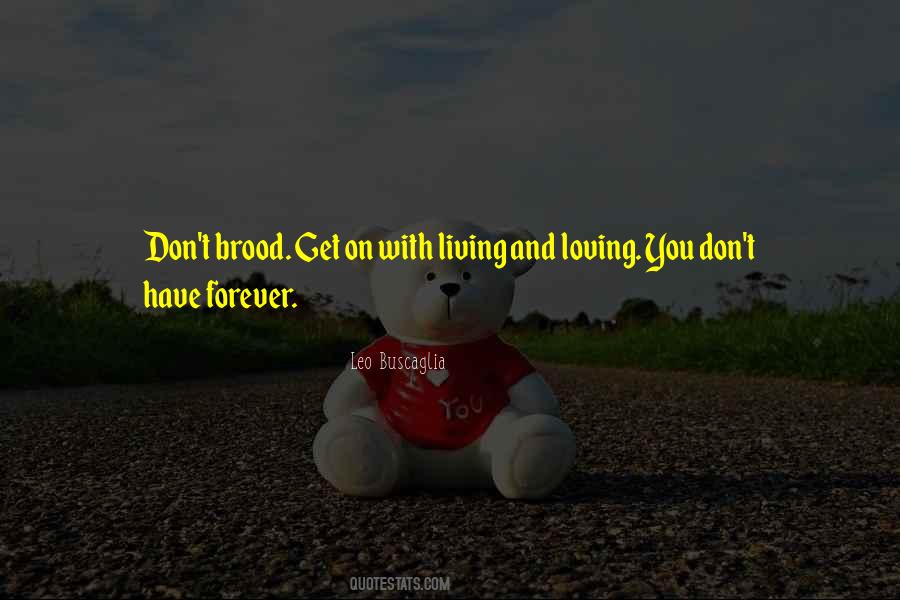 Quotes About Loving Him Forever #220430
