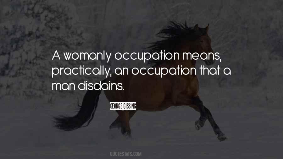 Quotes About Occupation #1290926