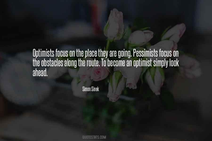 Quotes About Optimists And Pessimists #303449