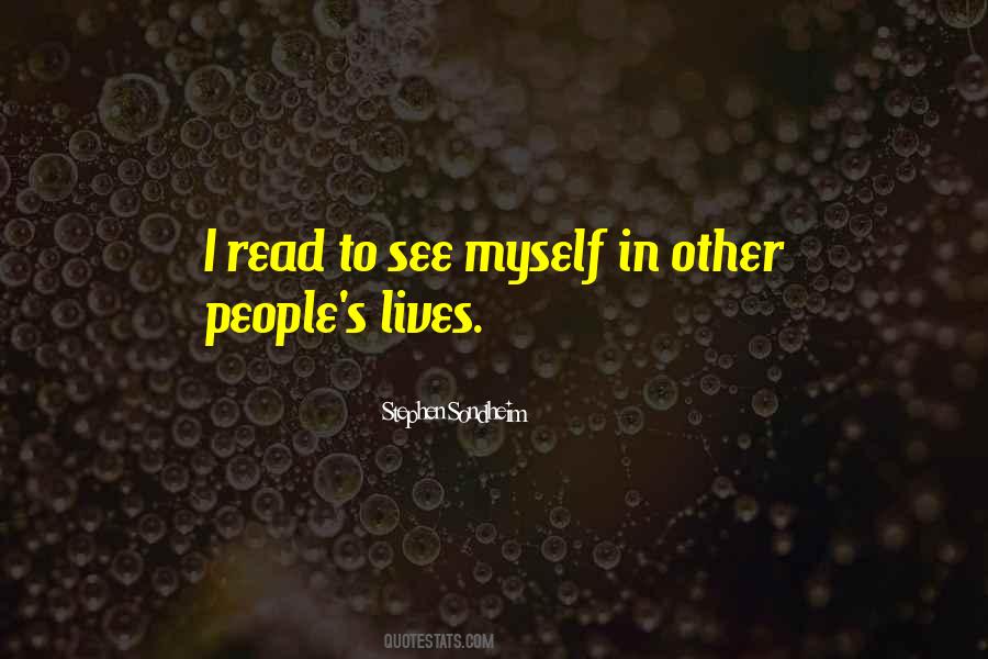 Quotes About Other People's Lives #441123