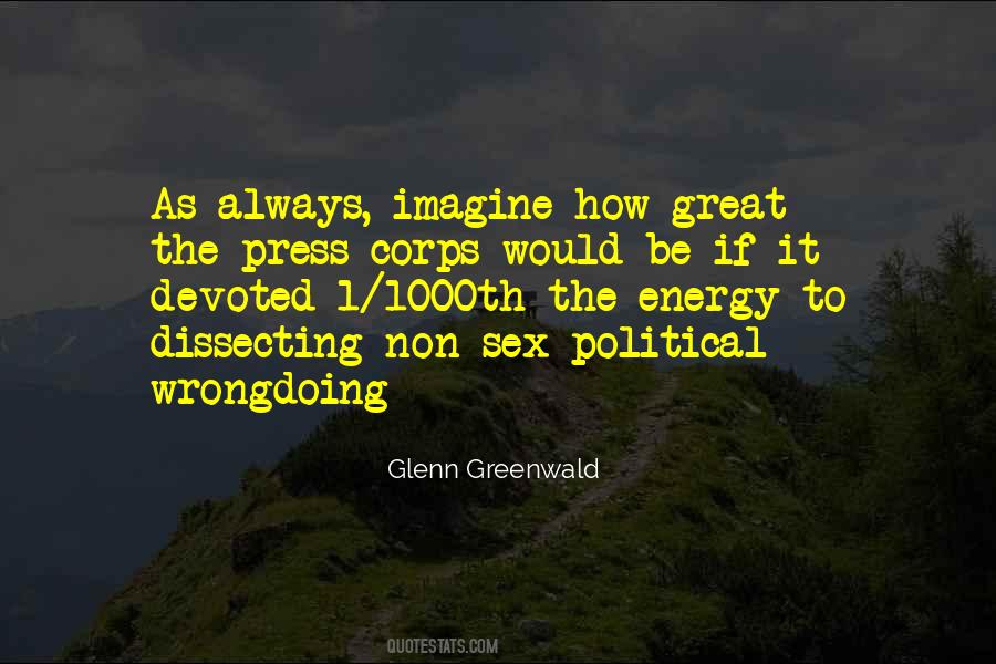 Quotes About Political Scandals #1705874