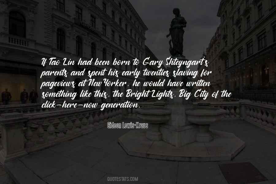 City Of Lights Quotes #1491245