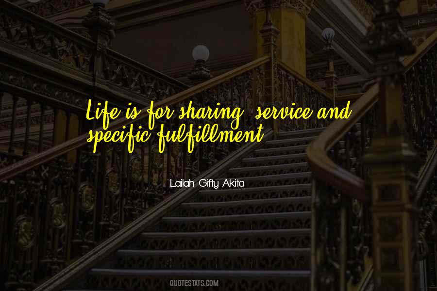 Quotes About Sharing Life #214916