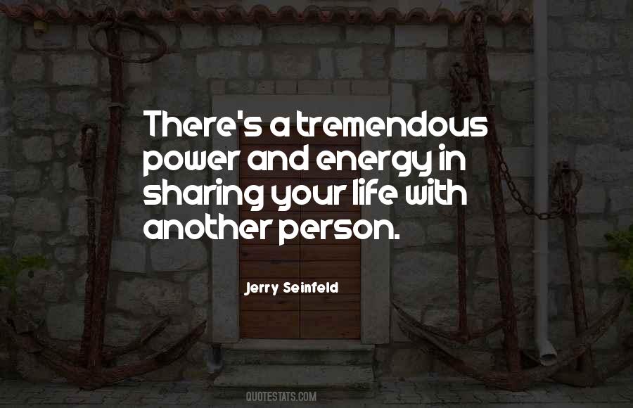 Quotes About Sharing Life #224869